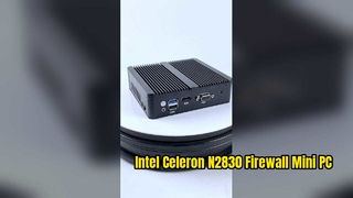 X30G ইন্টেল সেলেরন N2830 ফায়ারওয়াল মিনি পিসি